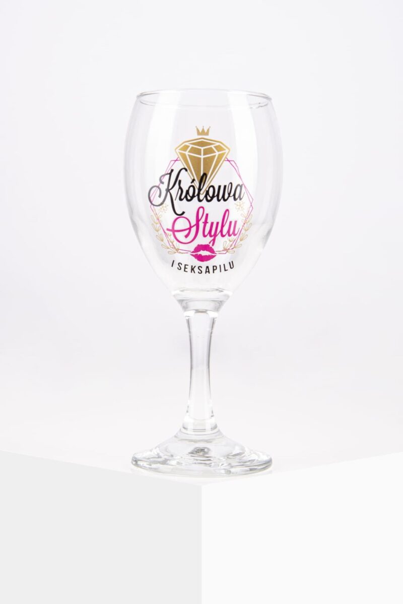Kieliszek do wina Królowa stylu i seksapilu 220ml